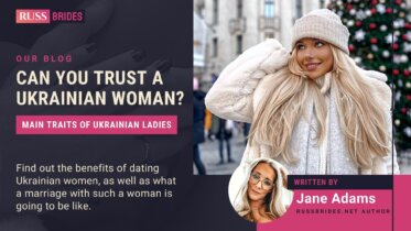 Can You Trust A Ukrainian Woman? Portrait And Soul Of A Traditional Ukrainian