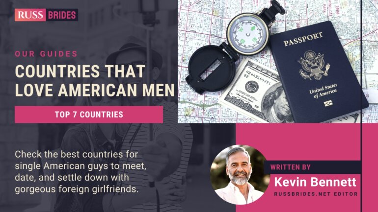 Countries That Love American Men